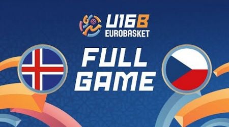 Group Phase | Iceland v Czechia | Full Basketball Game | FIBA U16 EuroBasket 2024 Division B