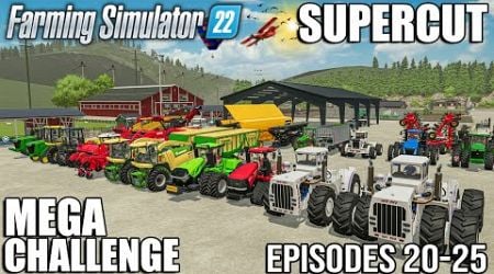 MEGA Challenge - SUPERCUT (Episode 20-25) | Farming Simulator 22