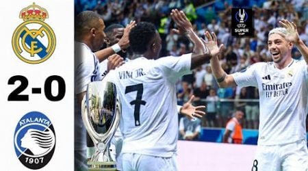 Real Madrid vs Atalanta Tadi Malam~Hasil UEFA Super Cup Tadi Malam~Madrid Juara UEFA Super Cup 2024