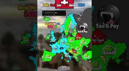 POV: Switzerland Joins NATO #shorts #viral #geography #map #mapping #geotuber #history #europe #nato