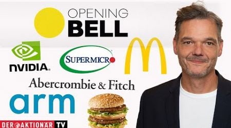 Opening Bell: Abercrombie &amp; Fitch, McDonald&#39;s, Nvidia, AMD, ARM Holdings, Supermicro