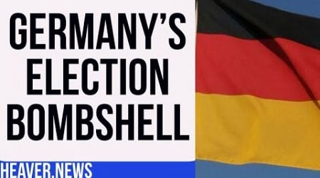 Germany Delivers Election SHOCKWAVE