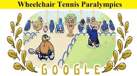 Wheelchair Tennis Paralympics : Paris 2024 Games,Google Doodle for schedule &amp; results medals