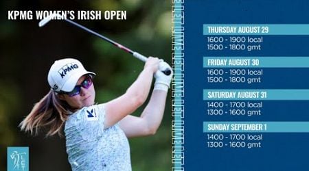 LIVE | Final Round | 2024 KPMG Women&#39;s Irish Open