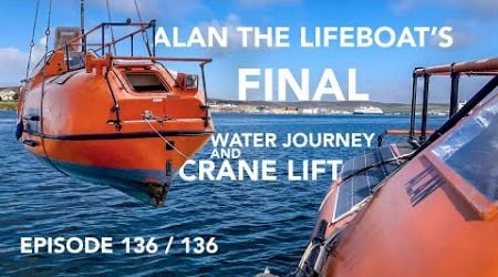 Alan&#39;s FINAL voyage (with me). Motoring in Shetland for a crane lift. Expedition lifeboat Ep136 [4K]