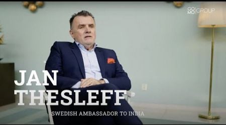 Sweden&#39;s Ambassador Jan Thesleff: Swedish Innovations in India by GO MO Group&#39;s Excellence Center