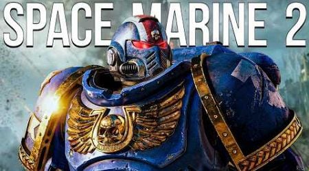 Space Marine 2 is remarkably good!