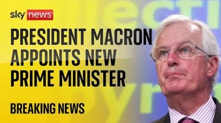 New French PM Michel Barnier faces &#39;huge challenge&#39; ahead