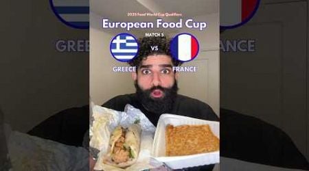 GREECE VS FRANCE - European Food Cup