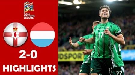 Northern Ireland vs Luxembourg 2-0 Highlights Goals | Nations League 2024