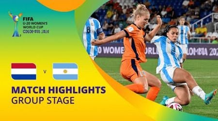 Netherlands v Argentina | FIFA U-20 Women&#39;s World Cup Colombia 2024 | Match Highlights