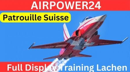 Airpower 24 Preview: Patrouille Suisse Full Display &amp; PC-7 Team in Lachen