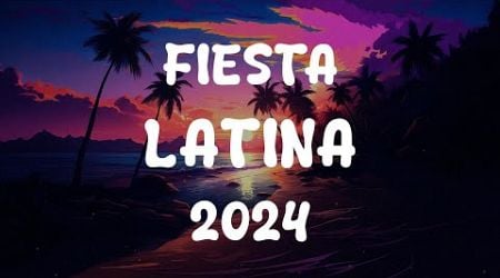 MUSICA LOS MAS NUEVO 2024 - FIESTA LATINA 2024 - POP LATINO MIX