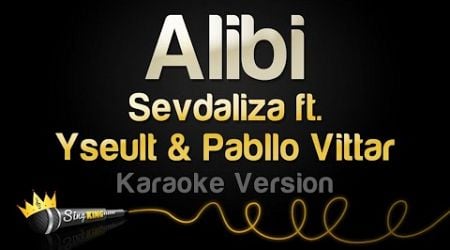 Sevdaliza ft. Yseult &amp; Pabllo Vittar - Alibi (Karaoke Version)