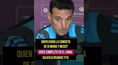 Rueda de Prensa de Lionel Scaloni - Antes de Argentina Vs. Chile por eliminatorias. Parte 03