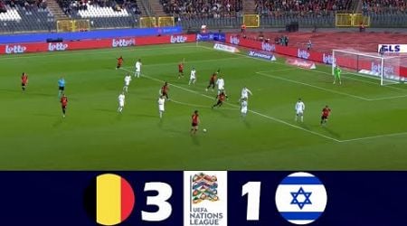 Belgium vs Israel 3-1 | 2024 Nations League | Match Highlights