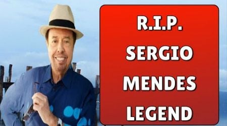 Brazilian Music Legend Sergio Mendes Has Passed Away At Age 83