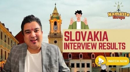 I Got A Slovakia Work Permit - Interview Results