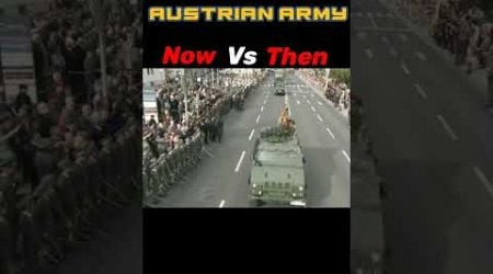 Austrian Army [Now VS Then] #ww2