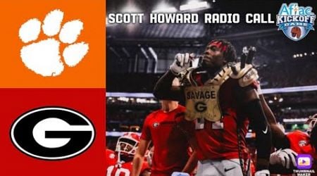 #1 Georgia vs #14 Clemson (Scott Howard Radio Call) | 2024 CFB Week 1 FULL GAME Highlights | 8/31/24