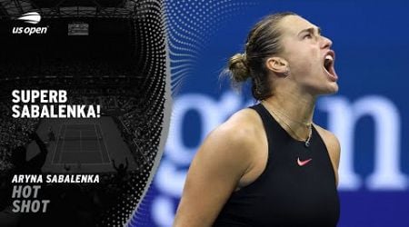 Brilliant Shot Making From Aryna Sabalenka! | 2024 US Open