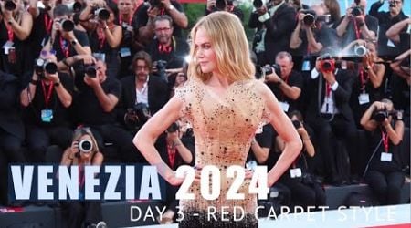 VENEZIA FILM FESTIVAL 2024 | Day 3 Red carpet Style- 4K