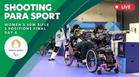 Shooting Para Sport - Women&#39;s 50m 3 Positions Final | Day 6