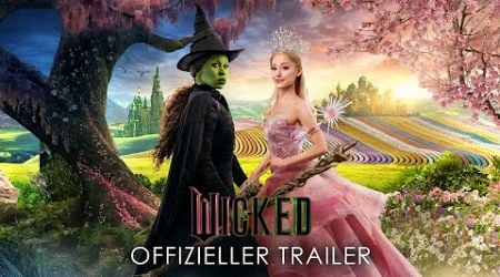 WICKED | Offizieller Trailer #2 deutsch/german HD