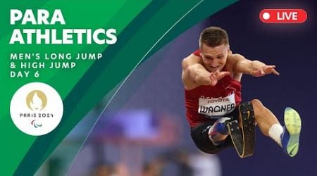 Para Athletics - Men&#39;s Long Jump &amp; Men&#39;s High Jump Finals | Day 6