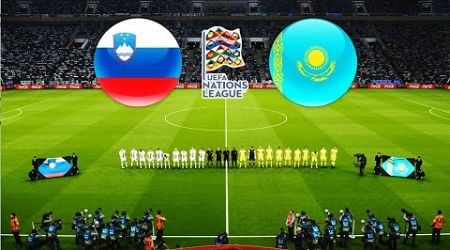 SLOVENIA vs KAZAKHSTAN | UEFA NATIONS LEAGUE 2024/25