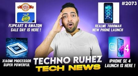 Flipkart BBD &amp; Amazon GIF Sale Date,realme 7000 mAh Phone,iPhone SE 4 Launch Date,Xiaomi Processor