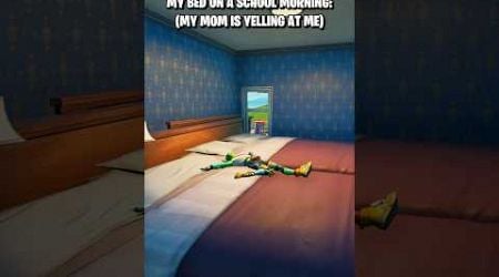 My bed in different times #fortnite #shorts