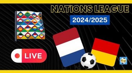 LIVE - NATIONS LEAGUE Niederlande vs. Deutschland