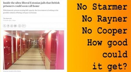 Prison in Estonia? Bring it on!