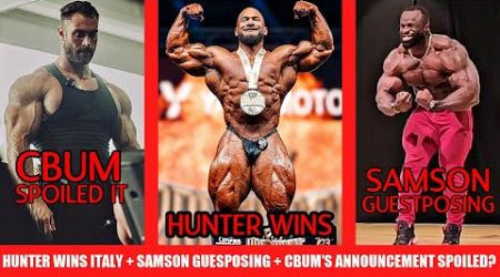 Hunter Labrada Wins Italy Pro + Did CBum Spoil His Secret Announcement? + Samson Dauda Guestposing