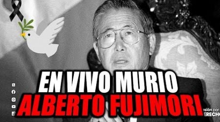 MURIO ALBERTO FUJIMORI VUELA ALTO CHINO | EN VIVO #peru #noticias #fujimori