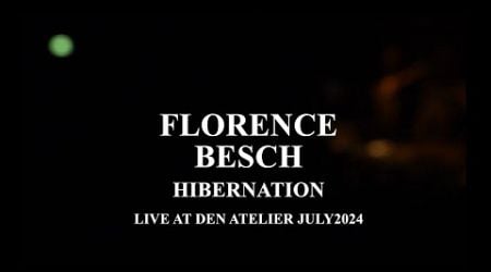 Florence Besch - Hibernation (Live at Den Atelier, Luxembourg)