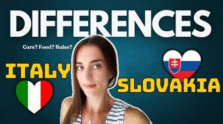 ITALY vs SLOVAKIA: 10 differences from an Italian living in Slovakia | PART 2