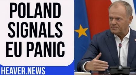 Poland Signals Mass EU PANIC