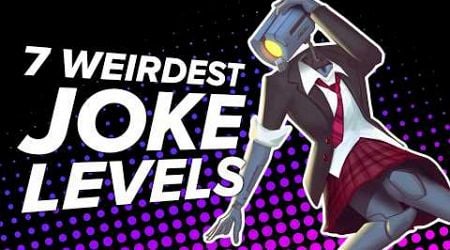 7 Weirdest Joke Levels That No One Was Expecting