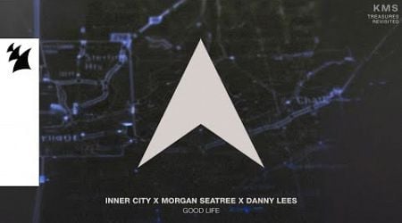 Inner City, Morgan Seatree, Danny Lees - Good Life (Official Visualizer)