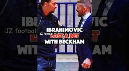 Ibrahimovic crazy bet with Beckham #ibrahimovic #beckham #zlatan #davidbeckham #sweden #england