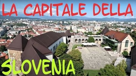 ep.273 Visitiamo la capitale della SLOVENIA in camper