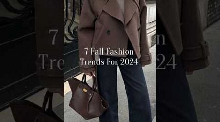 7 Fall Fashion Trends for 2024