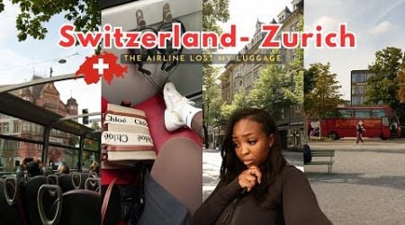 My first time in Switzerland and the airline lost my luggage!