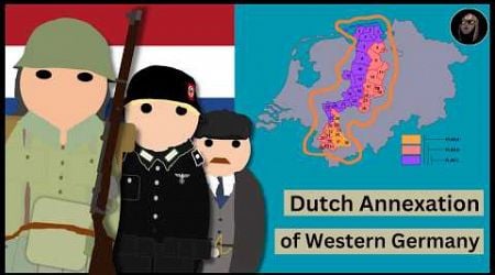 The Bakker-Schut Plan: The Netherlands&#39; Plan to Occupy Western Germany After World War 2