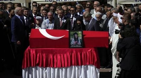 Funeral held for Turkish-American activist shot by Israeli soldier