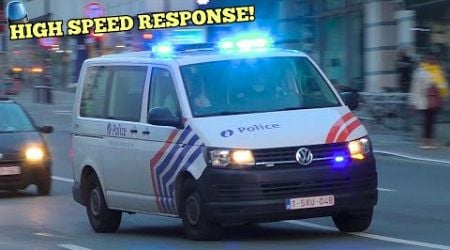 Belgium Police HIGH SPEED RESPONSE! - Belgium Police responding to Different Emergency Calls!