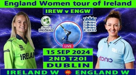 Ireland Women vs England Women | IREW vs ENGW | 2nd Women T20I Cricket Match | Cricket Info Live