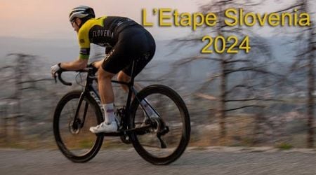 L&#39;Etape Slovenia 2024